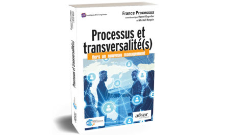 'Processus et transversalités : vers un nouveau management