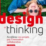 Design Thinking - 2e édition