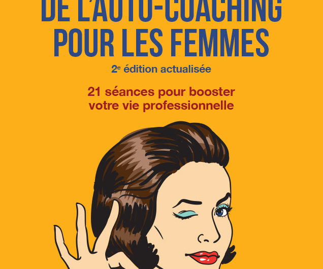 Guide de l’auto-coaching pour les femmes
