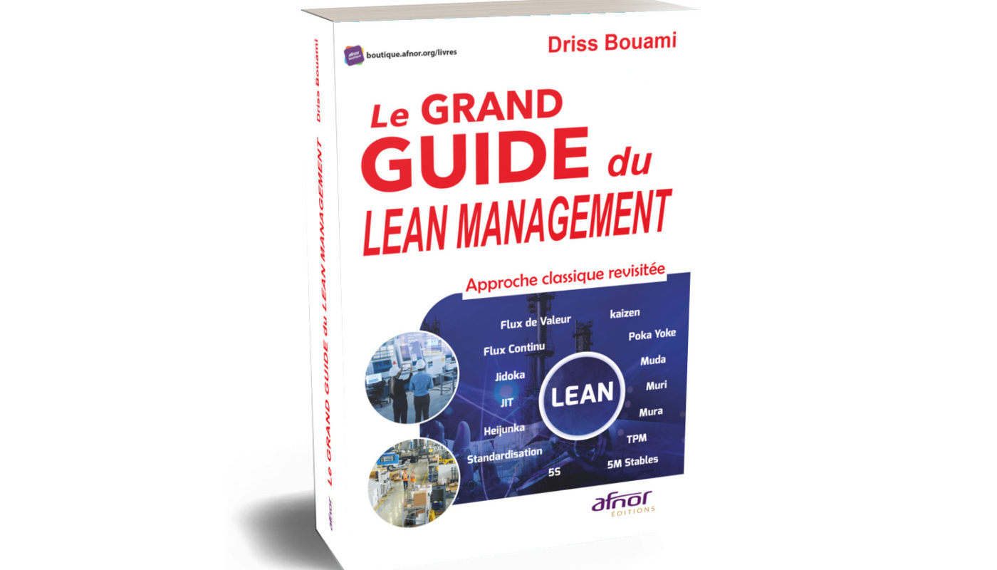 Le Grand Guide du LEAN Management