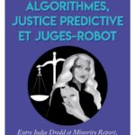 Algorithmes-justice-predictive-et-juges-robot