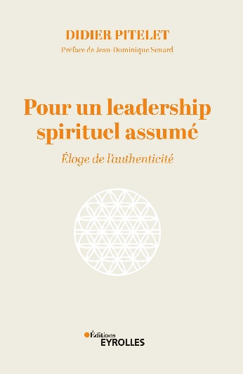 Pour un leadership spirituel assumé