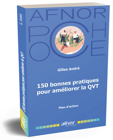 150 bonnes pratiques pour améliorer la QVT