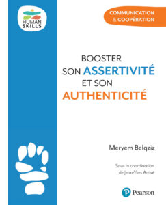 Booster son assertivité et son authenticité