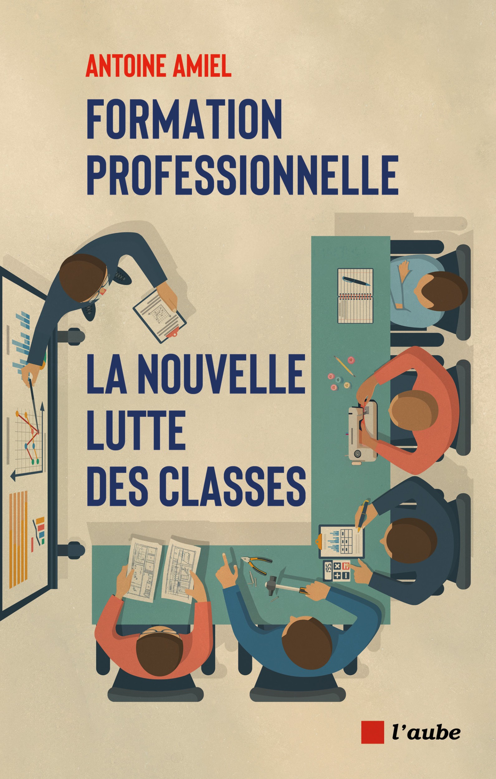 Formation professionnelle - La nouvelle lutte des classes