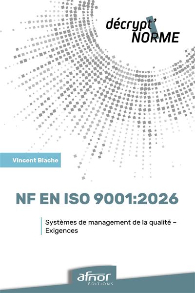 NF-EN-ISO-9001-2026-et-8211-Systemes-de-management-de-la-qualite